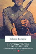 Copertina  Il cattivo tedesco e il bravo italiano 