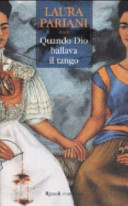 Copertina  QUANDO DIO BALLAVA IL TANGO