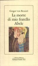 Copertina  LA MORTE DI MIO FRATELLO ABELE
