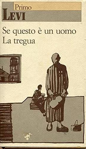 Copertina  SE QUESTO È UN UOMO  LA TREGUA