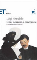 Copertina  UNO NESSUNO E CENTOMILA  A CURA DI G MAZZACURATI