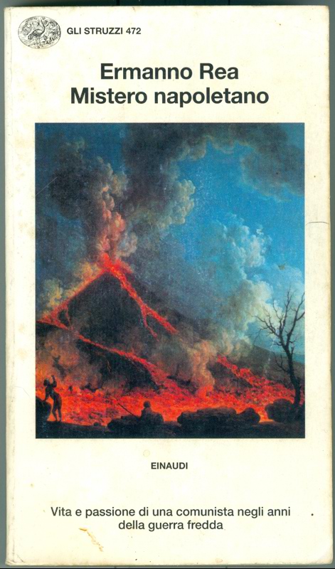 Copertina  MISTERO NAPOLETANO VITA E PASSIONE DI UNA COMUNISTA NEGLI ANNI DELLA GUERRA FREDDA