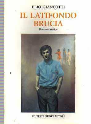 Copertina  IL LATIFONDO BRUCIA
