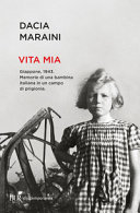 Copertina  Vita mia : memorie di una bambina italiana in un campo di prigionia
